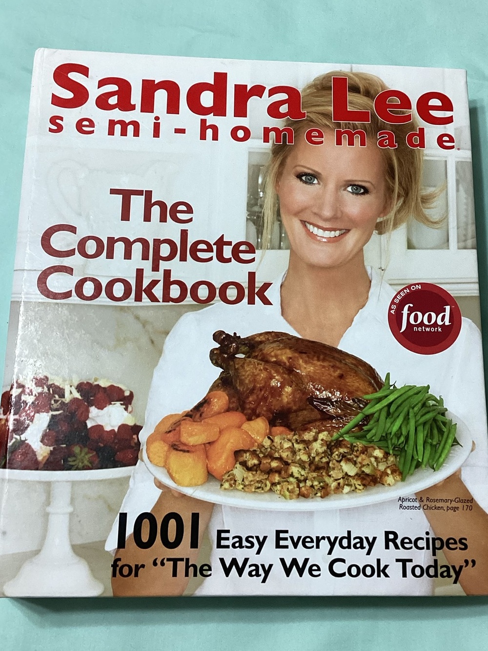 Sandra Lee Semi- homemade Food Network Spiral Bound 1001 Recipe Cookbook